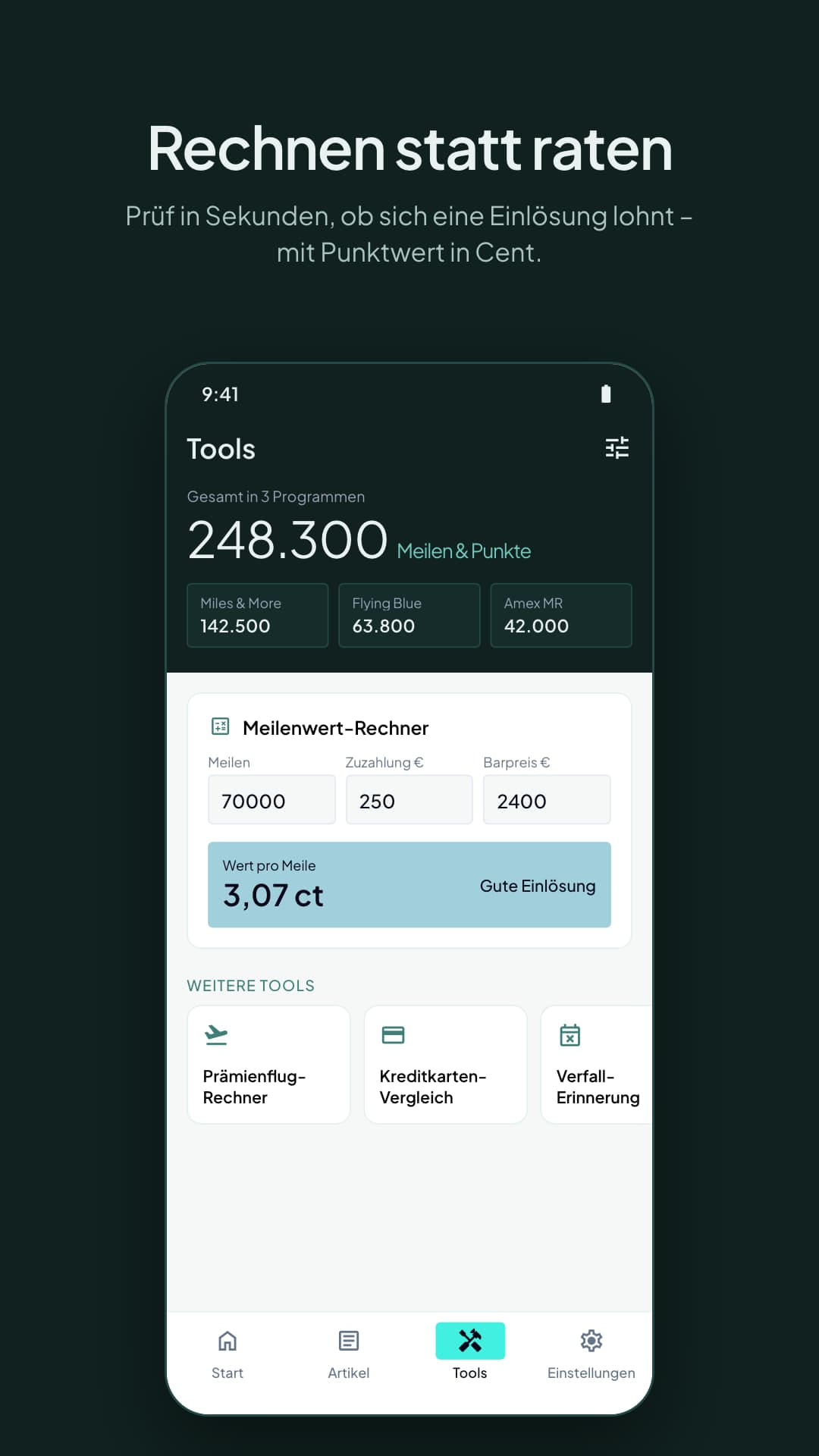 Tools-Bereich der Meilenlogik-App mit Meilenwert-Rechner: 70.000 Meilen, 250 € Zuzahlung, 2.400 € Barpreis ergeben 3,07 Cent pro Meile